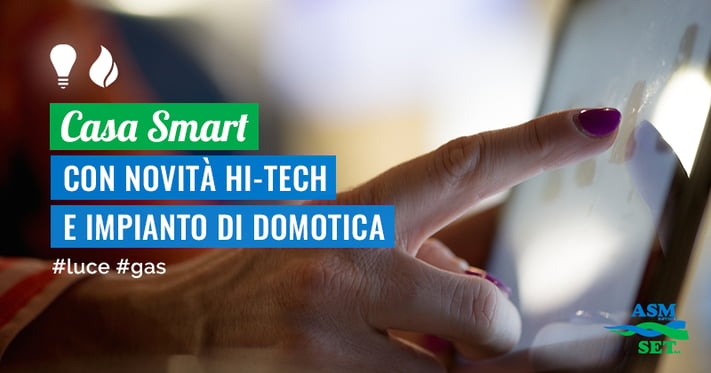 Casa Smart con Novità Hi-Tech e Impianto di Domotica